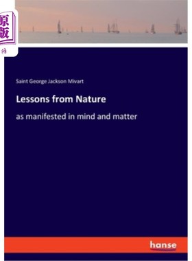 海外直订Lessons from Nature: as manifested in mind and matter 来自自然的教训:表现在思想和物质中