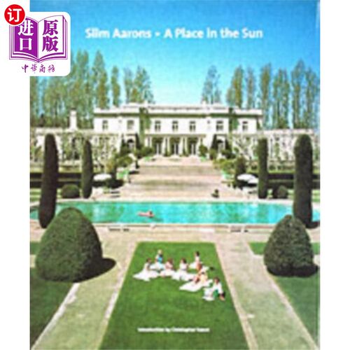 海外直订Slim Aarons: A Place in the Sun Slim Aarons: A Place in the Sun