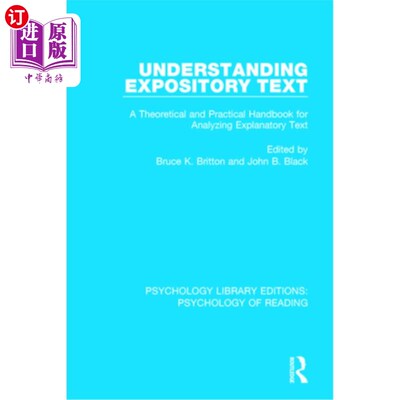 海外直订Understanding Expository Text: A Theoretical and Practical Handbook for Analyzin 理解解释性文本:分析解释性