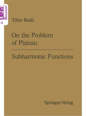 海外直订On the Problem of Plateau / Subharmonic Functions 关于高原/次谐波函数问题