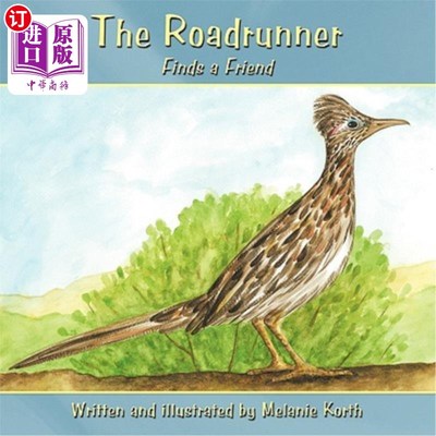 海外直订The Roadrunner: Finds a Friend 路人：找朋友