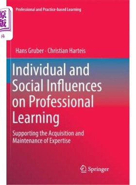 海外直订Individual and Social Influences on Professional Learning: Supporting the Acquis 个人和社会对专业学习的影响