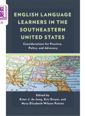 海外直订English Language Learners in the Southeastern United States: Considerations for  美国东南部的英语学习者：对