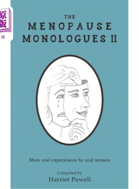 海外直订医药图书The Menopause Monologues 2: More real experiences by real women 更年期独白2：真实女性的真实体验