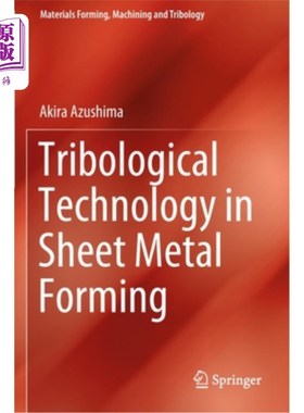 海外直订Tribological Technology in Sheet Metal Forming 板料成形中的摩擦学技术“，