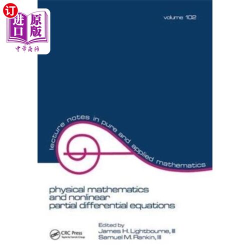 海外直订Physical Mathematics and Nonlinear Partial Diffe... 物理数学与非线性偏微分方程