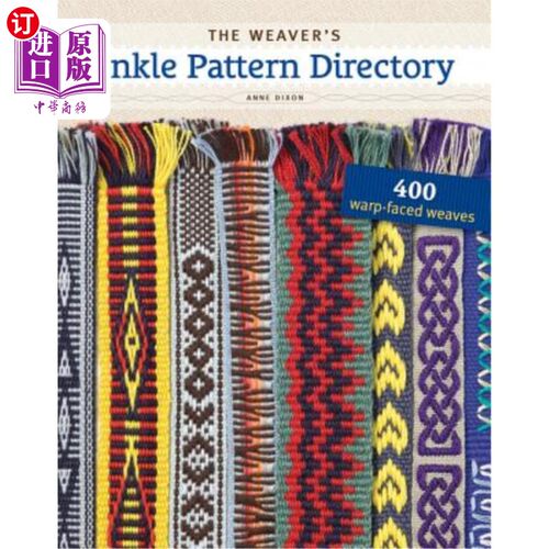 海外直订The Weaver's Inkle Pattern Directory 织布者的墨水图案目录