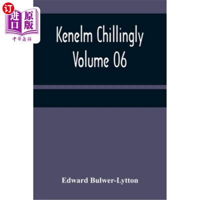 海外直订Kenelm Chillingly - Volume 06 Kenelm Chillingly -卷06