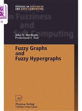 海外直订Fuzzy Graphs and Fuzzy Hypergraphs 模糊图和模糊超图