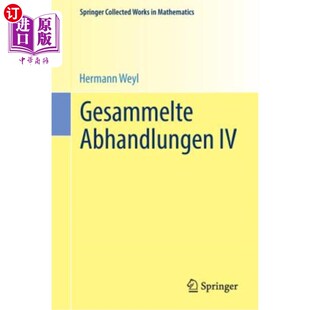 海外直订Gesammelte Abhandlungen IV Gesammelte Abhandlungen IV