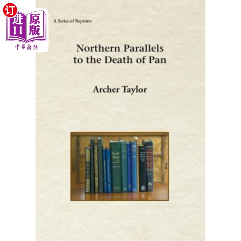 海外直订Northern Parallels to the Death of Pan 北方平行于潘的死亡