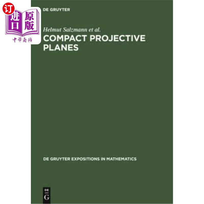 海外直订Compact Projective Planes 紧致射影平面