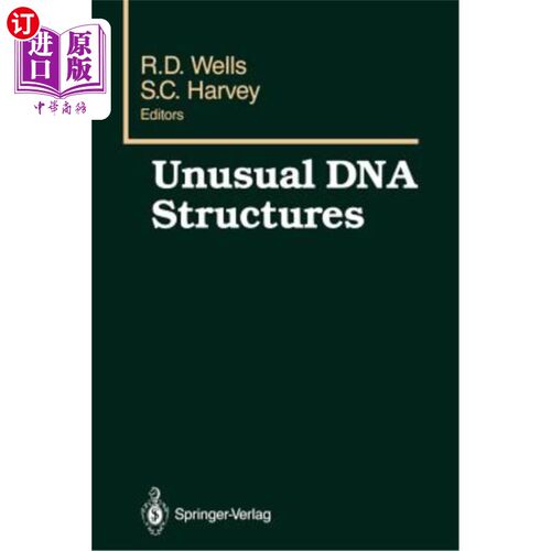 海外直订Unusual DNA Structures: Proceedings of the First Gulf Shores Symposium, Held at  不寻常的DNA结构：1987年