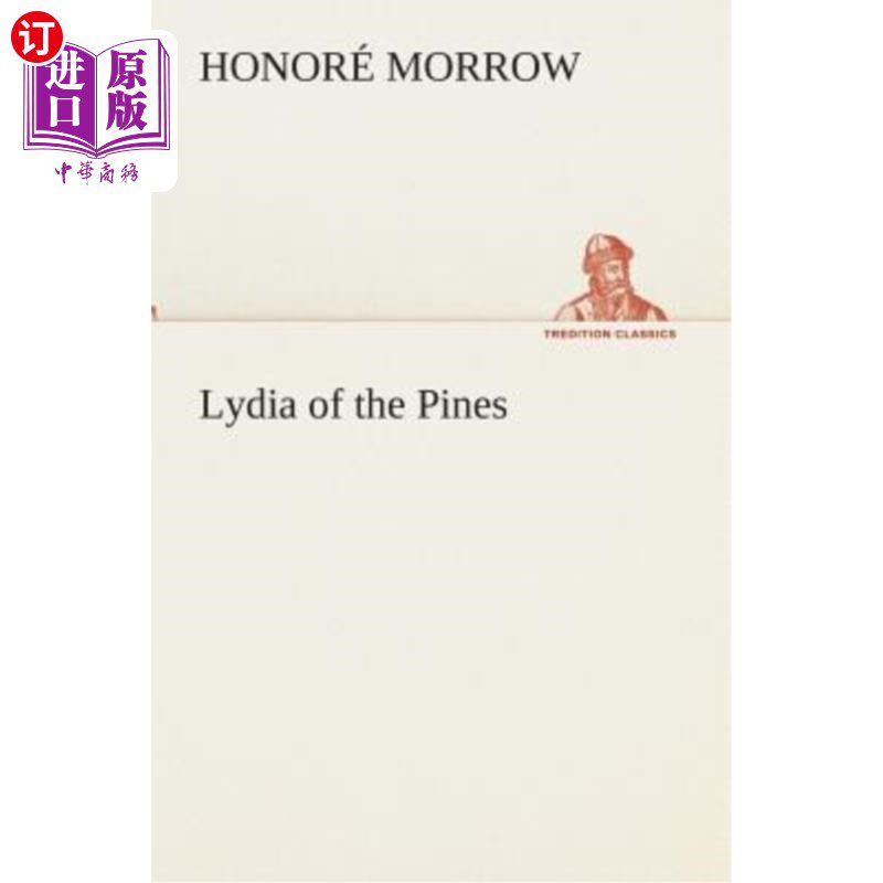 海外直订Lydia of the Pines 松林