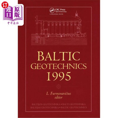 海外直订Baltic Geotechnics 1995: Proceedings of an International Conference, Vilnius, 2- 1995年波罗的海岩土工程:国