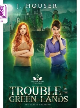 海外直订Trouble in the Green Lands 绿色土地上的麻烦