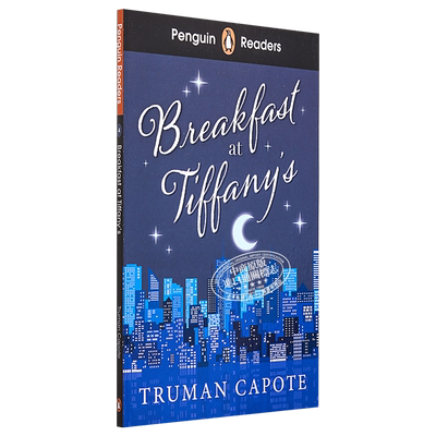 企鹅分级文学经典4级 蒂凡尼的早餐 Breakfast at Tiffany s 英文原版 杜鲁门 卡波特 Truman Capote【中商原版】