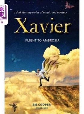 海外直订Flight to Ambrosia (Xavier #2) 飞往安布罗西亚（泽维尔2号）