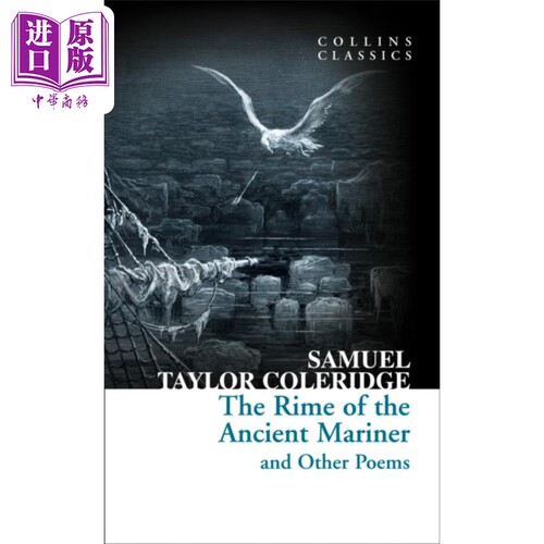 柯林斯经典文学 古舟子咏 Collins Classics  The Rime Of The Ancient Mariner And Other Poems 英文原版 【中商原版】