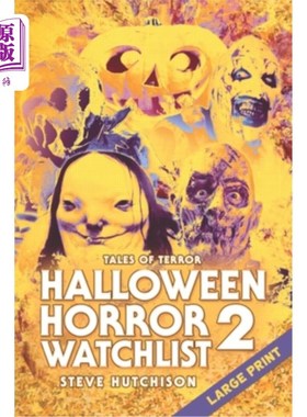 海外直订Halloween Horror Watchlist 2: Large Print 万圣节恐怖观察名单2：大号印刷品