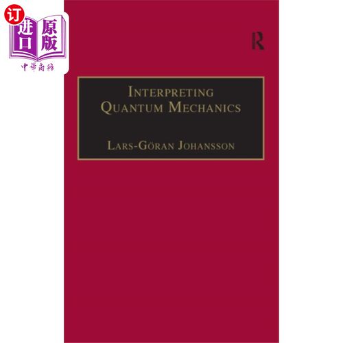 海外直订Interpreting Quantum Mechanics 解读量子力学