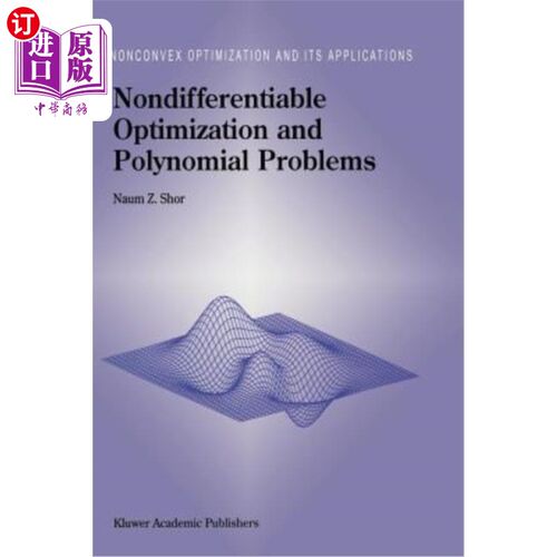 海外直订Nondifferentiable Optimization and Polynomial Problems 不可微优化与多项式问题