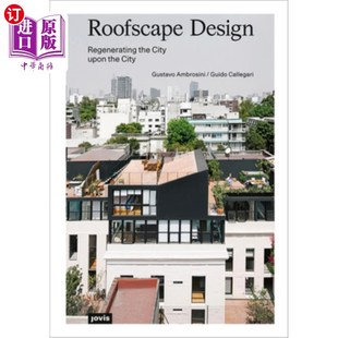 the Regenerating City Upon 在城市中再造城市 海外直订Roofscape 屋顶景观设计 Design