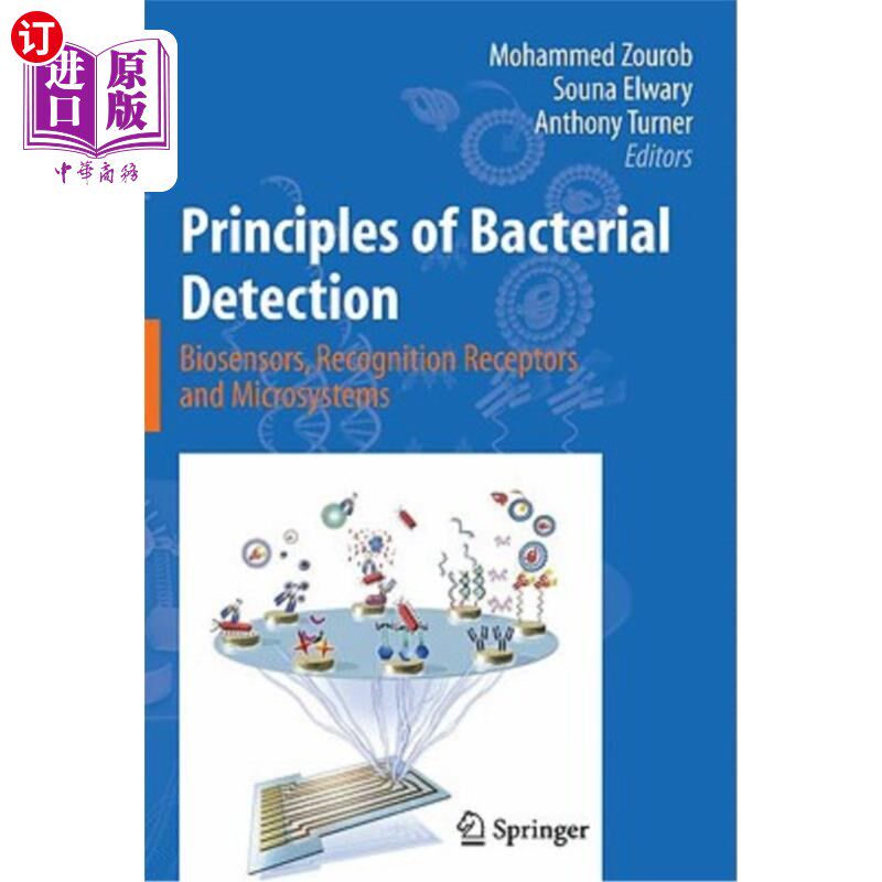 海外直订医药图书Principles of Bacterial Detection: Biosensors, Recognition Receptors and Microsy 细菌检测原理：生物