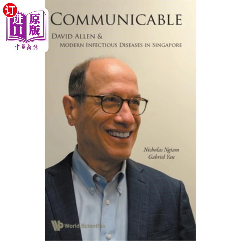 海外直订医药图书Communicable: David Allen and Modern Infectious Diseases in Singapore 传染病:大卫·艾伦和新加坡的现