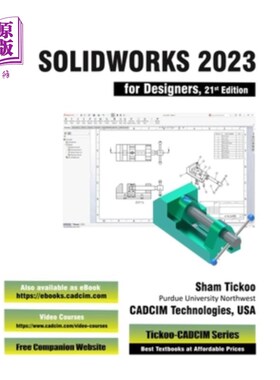 海外直订SOLIDWORKS 2023 for Designers, 21st Edition SOLIDWORKS 2023 for Designers，第21版