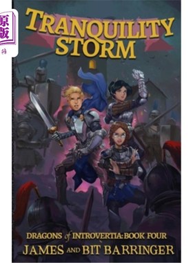 海外直订Tranquility Storm (Dragons of Introvertia Book 4): A Fantasy Adventure Series 宁静风暴(龙的内省书4):一个幻