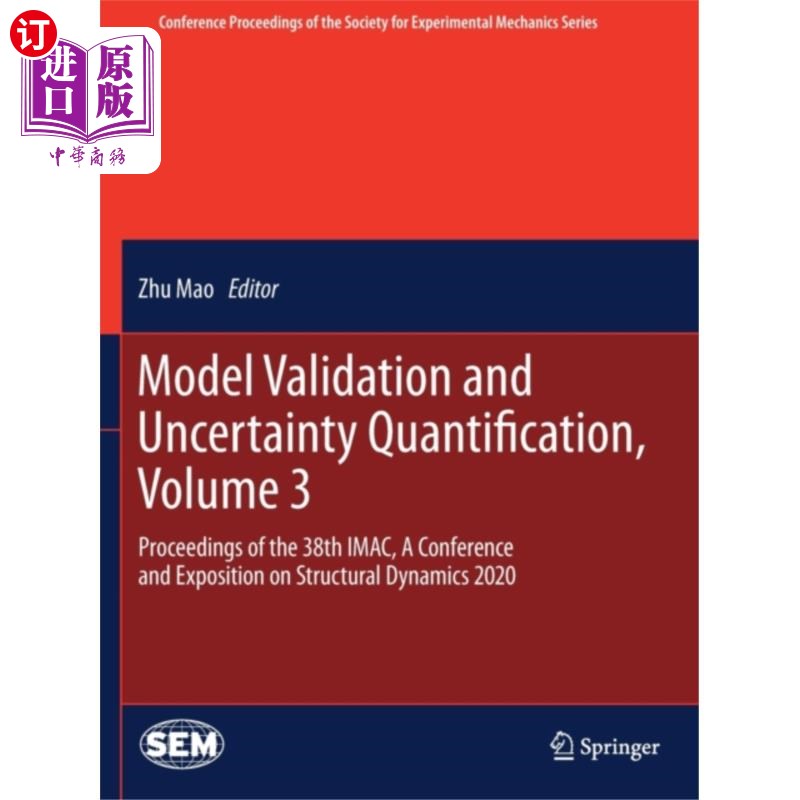 海外直订Model Validation and Uncertainty Quantification,... 模型验证和不确定性量化，卷3
