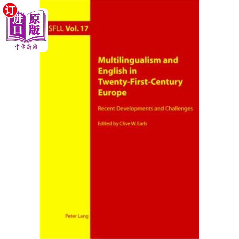 海外直订Multilingualism and English in Twenty-First-Century Europe: Recent Developments  21世纪欧洲的多语言和英语: