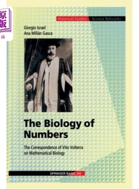 海外直订The Biology of Numbers: The Correspondence of Vito Volterra on Mathematical Biol 数的生物学:维托·沃尔泰拉关