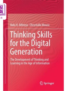 海外直订Thinking Skills for the Digital Generation: The Development of Thinking and Lear 数字一代的思维技能：信息时