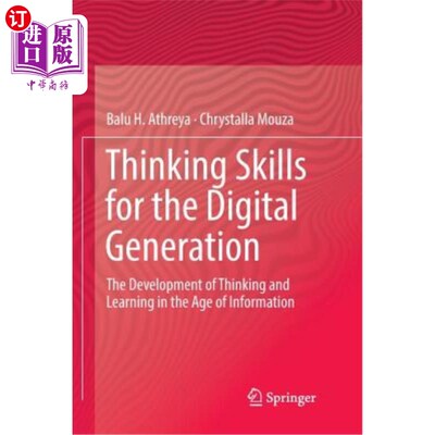 海外直订Thinking Skills for the Digital Generation: The Development of Thinking and Lear 数字一代的思维技能：信息时