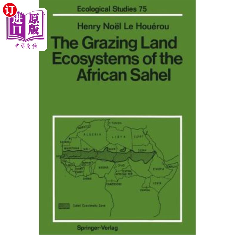 海外直订The Grazing Land Ecosystems of the African Sahel 非洲萨赫勒草原的牧场生态系统