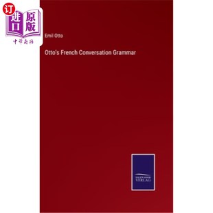 奥托 French Grammar 法语会话语法 Conversation 海外直订Otto