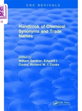 海外直订Handbook of Chemical Synonyms and Trade Names 化学同义词和商品名手册