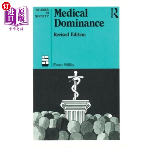海外直订医药图书Medical Dominance: The Division of Labour in Australian Health Care 医疗优势:澳大利亚卫生保健的劳动