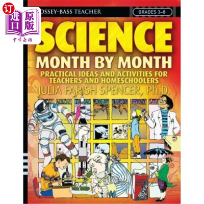 海外直订Science Month by Month, Grades 3-8: Practical Ideas and Activities for Teachers  科学月，3-8年级: