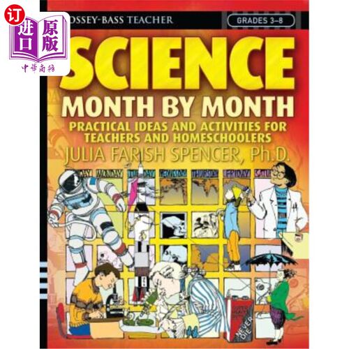 海外直订Science Month by Month, Grades 3-8: Practical Ideas and Activities for Teachers  科学月，3-8年级: