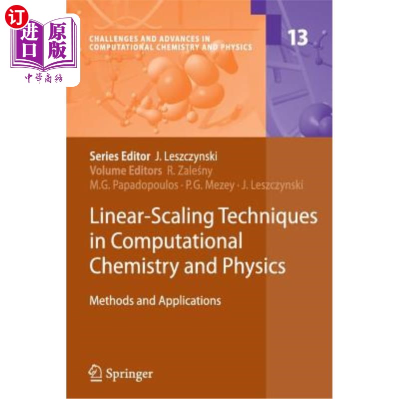 海外直订Linear-Scaling Techniques in Computational Chemistry and Physics: Methods and Ap 计算化学与物理中的线性缩放