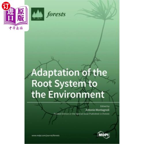 海外直订Adaptation of the Root System to the Environment 根系对环境的适应