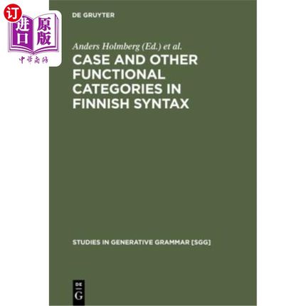 海外直订Case and Other Functional Categories in Finnish Syntax 芬兰语语法中的格和其他功能范畴