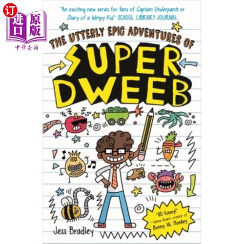 海外直订The Utterly Epic Adventures of Super Dweeb: 3 Books in 1 with Exclusive Content 超级呆子的完全史诗冒险：3书