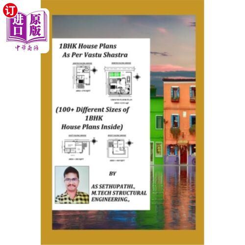 海外直订1 BHK House Plans As Per Vastu Shastra: (100+ Different Sizes of 1 BHK House Pla 1 BHK房屋平面图