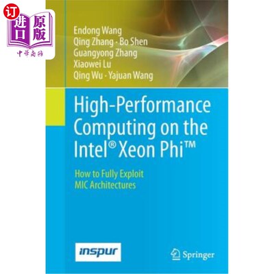 海外直订High-Performance Computing on the Intel(r) Xeon Phi(tm): How to Fully Exploit MI Intel(r) Xeon P