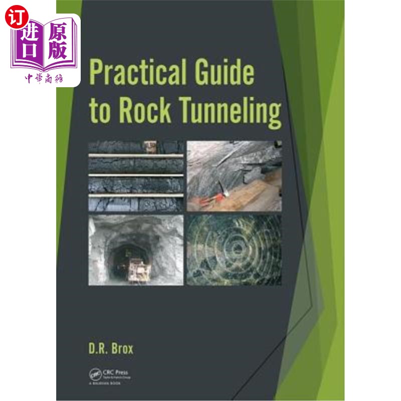 海外直订Practical Guide to Rock Tunneling 岩石隧道实用指南