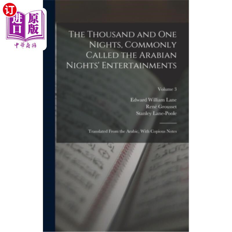 海外直订The Thousand and One Nights, Commonly Called the Arabian Nights' Entertainments; 《一千零一夜》，俗称天方夜